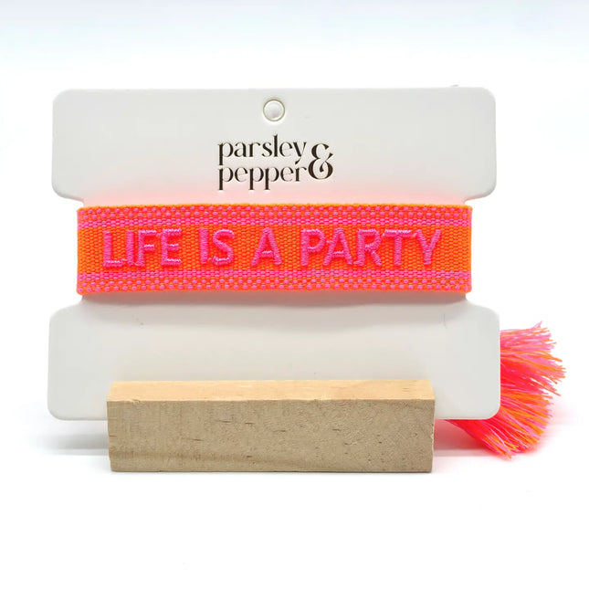 Parsley & Pepper Statement Armband Life is a party